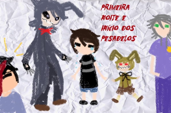 NOITE 1  FNAF 3, capítulo 1 – WebFic