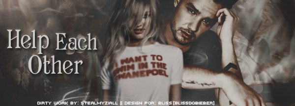 Fanfic / Fanfiction Dirty Work - Help Each Other.