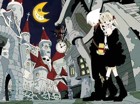 Soul Eater - A Ressonância da Alma - O Castelo das Bruxas! - Wattpad