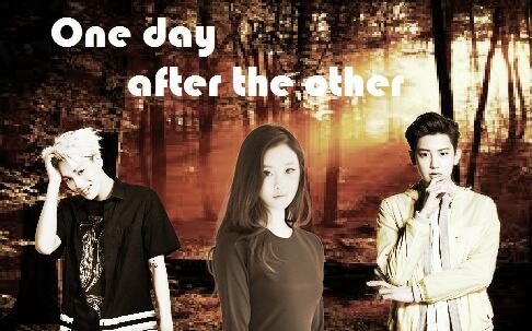 Fanfic / Fanfiction Beautiful Beast - One day after the other
