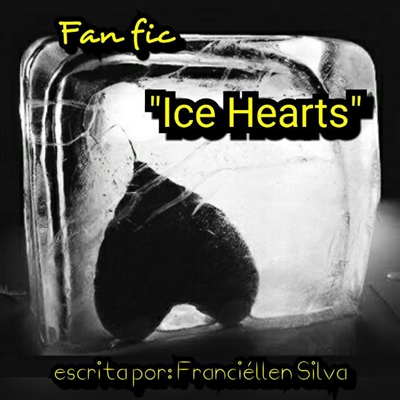 Fanfic / Fanfiction Ice Hearts - Ice Hearts
