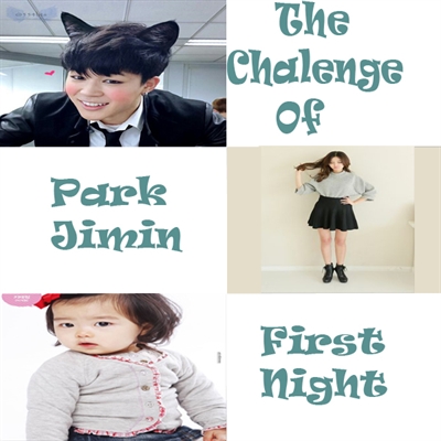 Fanfic / Fanfiction The Challenge and Park Jimin - O Começo de Tudo - Ep 1