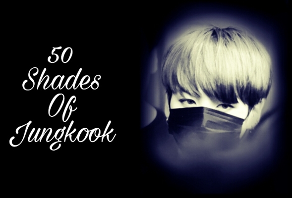 Fanfic / Fanfiction 50 Shades Of Jungkook - Imagine - Purple