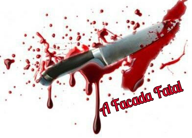 Fanfic / Fanfiction A Facada Fatal 1 Temporada - Piloto