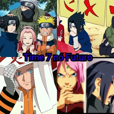 Fanfic / Fanfiction Á missão, ó futuro do time 8 ! - Time 7 nó futuro