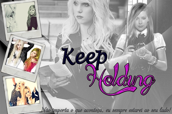 Fanfic / Fanfiction Keep Holding (Tavril) - Capítulo 3