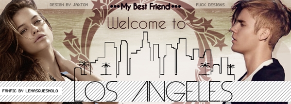 Fanfic / Fanfiction My Best Friend - Welcome to Los Angeles Louisa