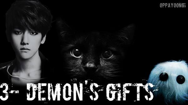 Fanfic / Fanfiction My Favorite Demon - Demon's Gifts