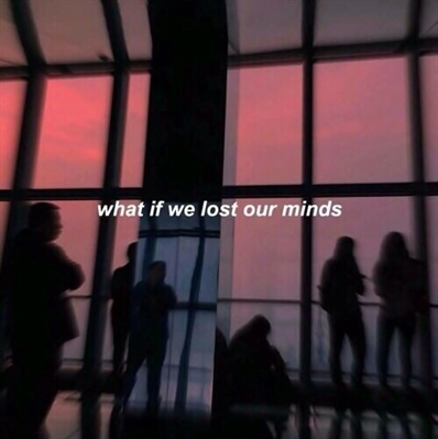 Fanfic / Fanfiction Pain and Friends - What if we lost our minds?