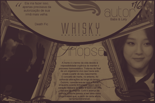 Fanfic / Fanfiction Roleta Russa - Um copo de Whisky