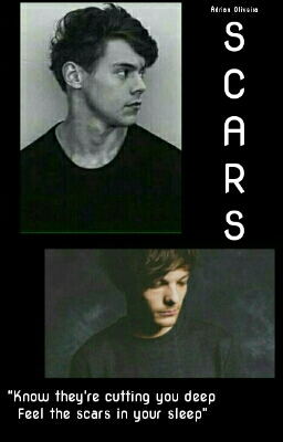 Fanfic / Fanfiction Scars • Larry - Prologue