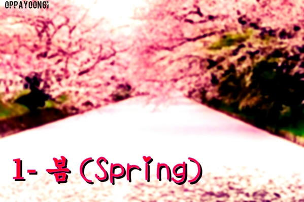 Fanfic / Fanfiction Spring - J - (Spring)