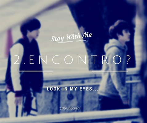 Fanfic / Fanfiction Stay With Me - Kaisoo (Yaoi) - Encontro?
