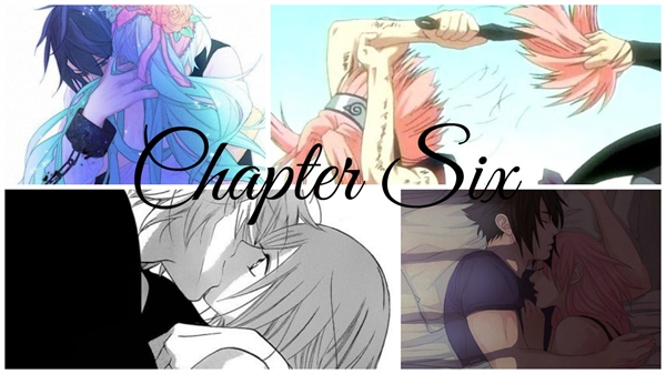 Fanfic / Fanfiction The New Uchiha - Chapter Six