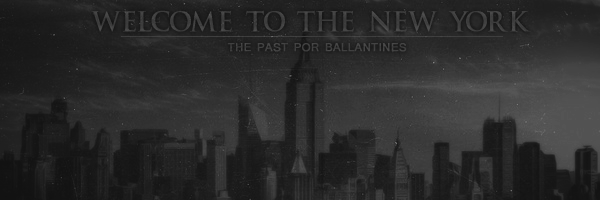 Fanfic / Fanfiction The Past - 01. Welcome to the New York