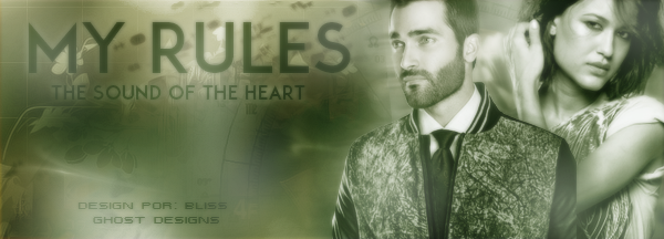 Fanfic / Fanfiction The sound of the heart - My Rules