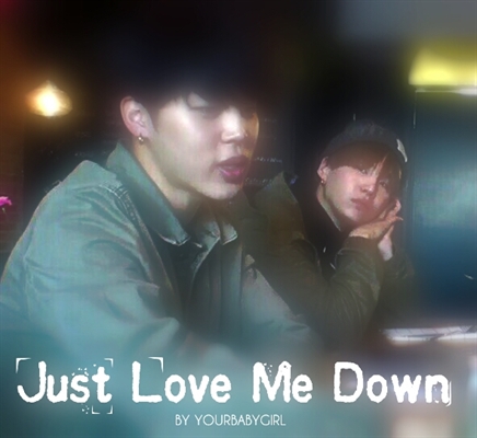 Fanfic / Fanfiction Tired Blue Boy - Just Love Me Down