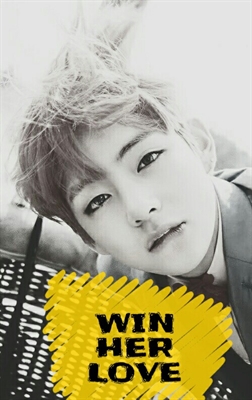 Fanfic / Fanfiction Win Her Love - Capitulo 5 ~ Property