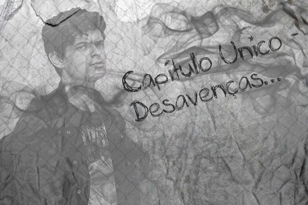 Fanfic / Fanfiction Heroína - CAPÍTULO ÚNICO - Desavenças