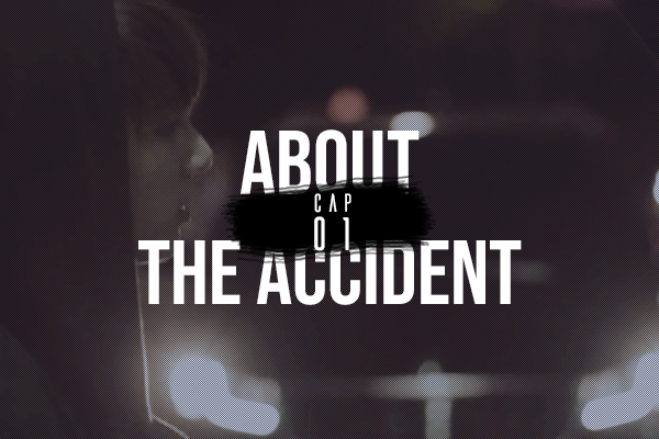 Fanfic / Fanfiction Not About Angels - About the Accident