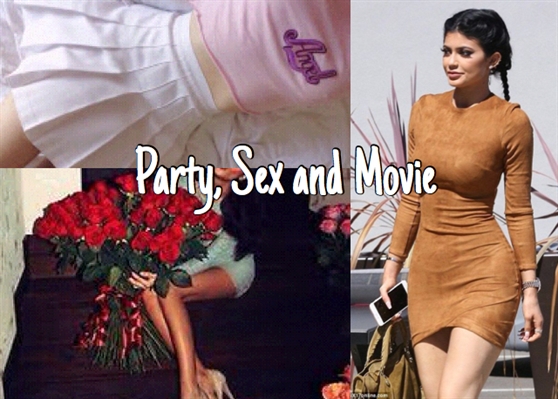 Fanfic / Fanfiction Our Best Gift - Party, Sex and Movie