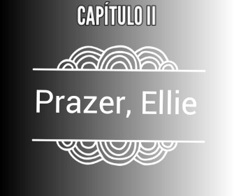 Fanfic / Fanfiction "Sorte" de Garota - Prazer, Ellie