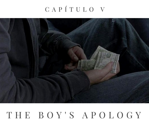 Fanfic / Fanfiction The Boy - The Boy's Apology
