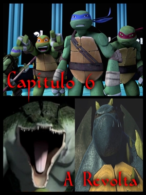 Fanfic / Fanfiction TMNT - Nova Era - A Revolta