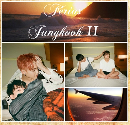 Fanfic / Fanfiction Um amor nas férias de verão - Férias - Jungkook II