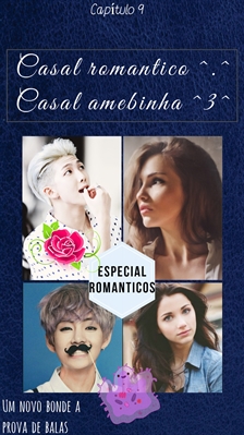 Fanfic / Fanfiction Um novo bonde a prova de balas?- HIATUS (Reescrevendo) - Casais💞 Especial Romanticos💌