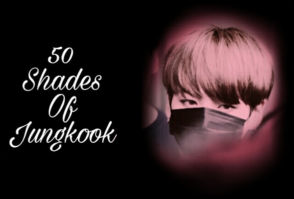 Fanfic / Fanfiction 50 Shades Of Jungkook - Imagine - Red
