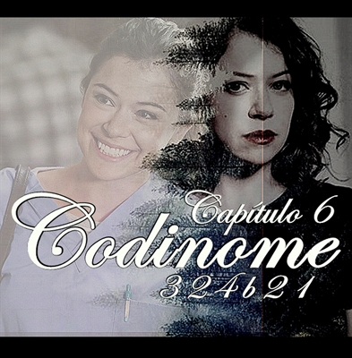 Fanfic / Fanfiction Cophine - E se eu ficar? - Capítulo 6 ''Codinome ''324b21''