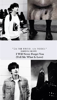 Fanfic / Fanfiction Demons - Capítulo 21 I Will Never Forget You (Tell Me What Is Love)