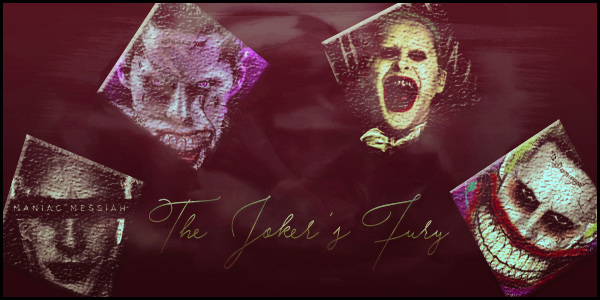 Fanfic / Fanfiction Madness Queen - XXI. The Joker's Fury