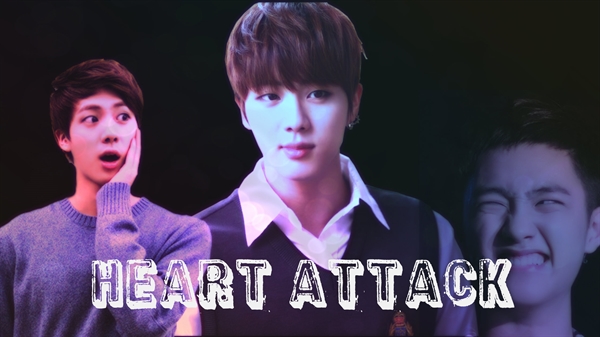 Fanfic / Fanfiction Nothing Is Impossible (Imagine Jin - BTS) - Heart Attack