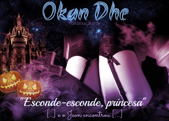 Fanfic / Fanfiction Okan Dhe - Invasão.