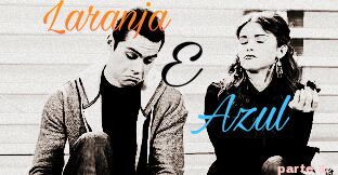 Fanfic / Fanfiction Perfect Soulmates - Laranja e Azul