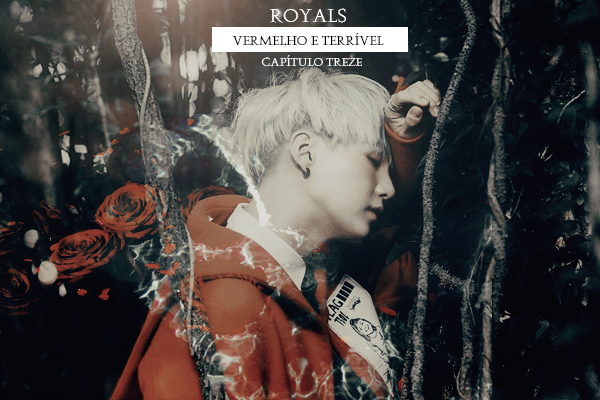 Fanfic / Fanfiction Royals - Yoonmin - Vermelho e Terrível
