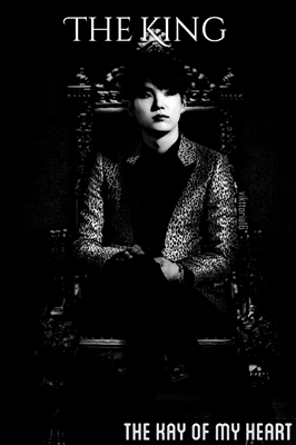 Fanfic / Fanfiction The key of my heart - The King