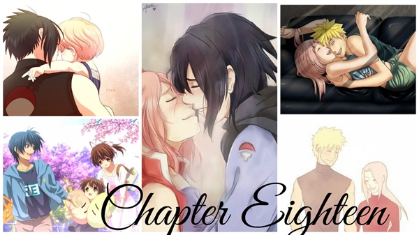 Fanfic / Fanfiction The New Uchiha - Chapter Eighteen