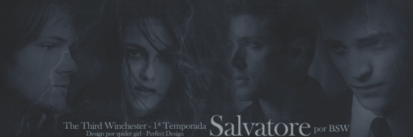 Fanfic / Fanfiction The Third Winchester - 1 Temporada - Salvatore