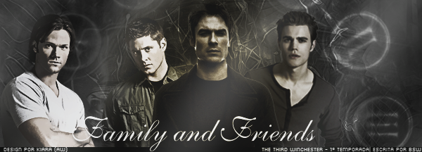 Fanfic / Fanfiction The Third Winchester - 1 Temporada - Family and Friends