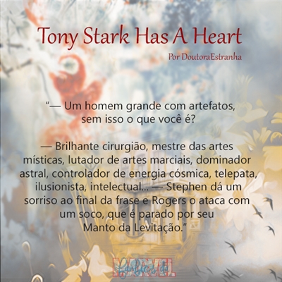 Fanfic / Fanfiction Tony Stark Has A Heart - Explain me, please