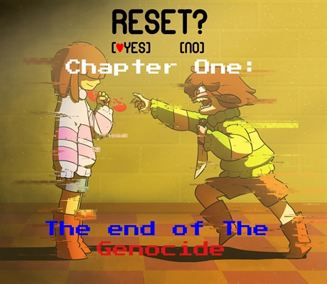Fanfic / Fanfiction Undertale: The Revenge - The End of The Genocide