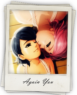 Fanfic / Fanfiction All About Us - Again You