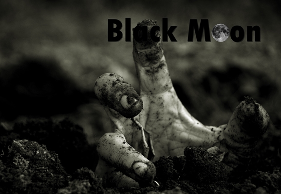 Fanfic / Fanfiction Black Moon - I'm Back Bitches