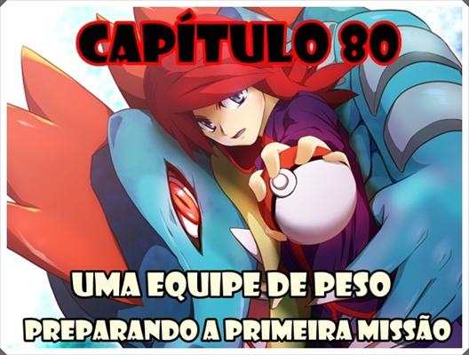 Fanfic / Fanfiction Jornada por Kalos, o filho de Satoshi e Serena - Uma equipe de peso, Preparando a primeira missão