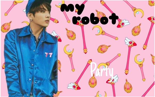 Fanfic / Fanfiction My Robot - (imagine Jungkook) - Party