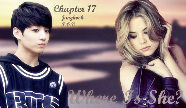 Fanfic / Fanfiction Save Me - JungKook P.O.V: Where is She?