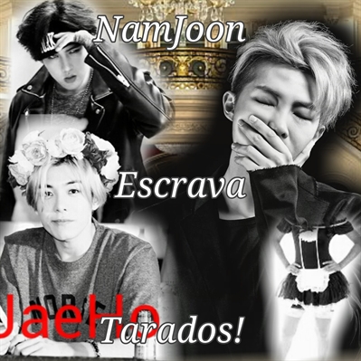 Fanfic / Fanfiction Assim que eu gosto ( NCT ~ BTS ) - NamJoon. Escrava. Tarados.